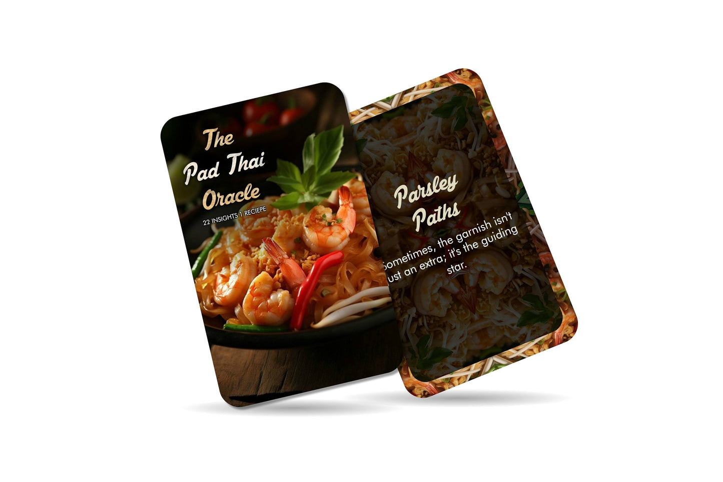 The Pad Thai Oracle - Twenty Two insights and One recipe
